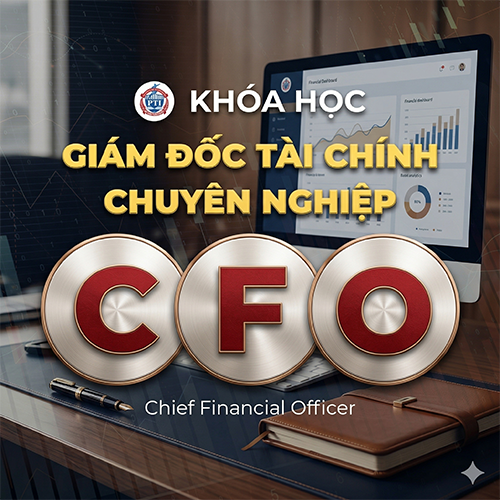 CFO – Giám đốc Tài chính chuyên nghiệp